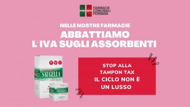 Tampon Tax: le Farmacie Comunali di Ferrara abbattono l’IVA sugli assorbenti